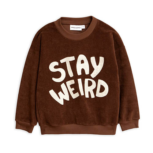 Stay Weird Sweatshirt